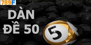 Cách Lập Dàn Đề 50 Số Dành Cho Người Mới