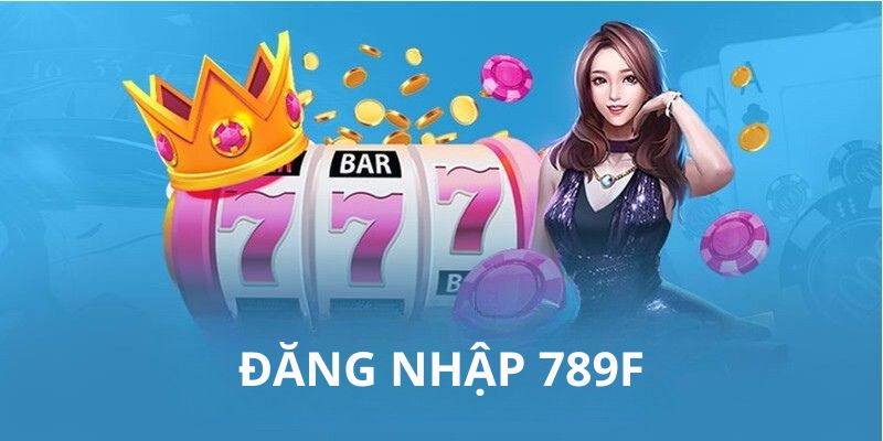 Lưu Ý Khi Đăng Nhập 789f